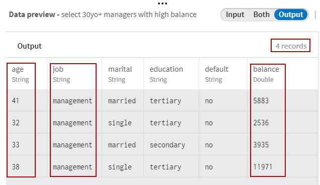 In the Output data preview, 4 records match all the criteria.
