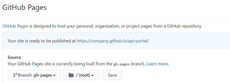Dans cet exemple, l'URL https://company.github.io/api-portal/ est disponible dans la section GitHub Pages.