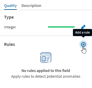 Icône Add a rule (Ajouter une règle) dans l'onglet Quality (Qualité).