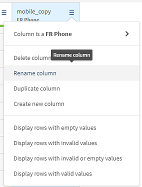 Le menu de la colonne mobile_copy est ouvert, avec l'option Rename column (Renommer la colonne) sélectionnée.