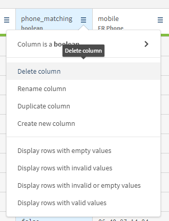 Le menu de la colonne phone_matching est ouvert, avec l'option Delete column (Supprimer la colonne) sélectionnée.