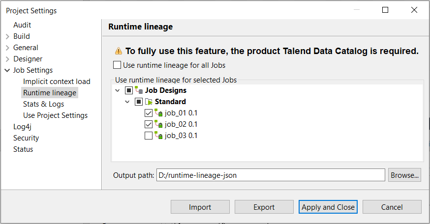 Configuration de Runtime Lineage (Lignage lors de l'exécution) dans la boîte de dialogue Project Settings (Paramètres du projet).