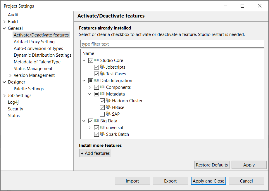 Options Activate/Deactivate features (Activer/désactiver des fonctionnalités) dans la boîte de dialogue Project Settings (Paramètres du projet).