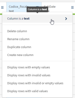 [Column is a text]オプションが強調表示されてCodice Fiscaleカラムメニューが開かれている状態。